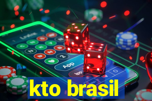 kto brasil